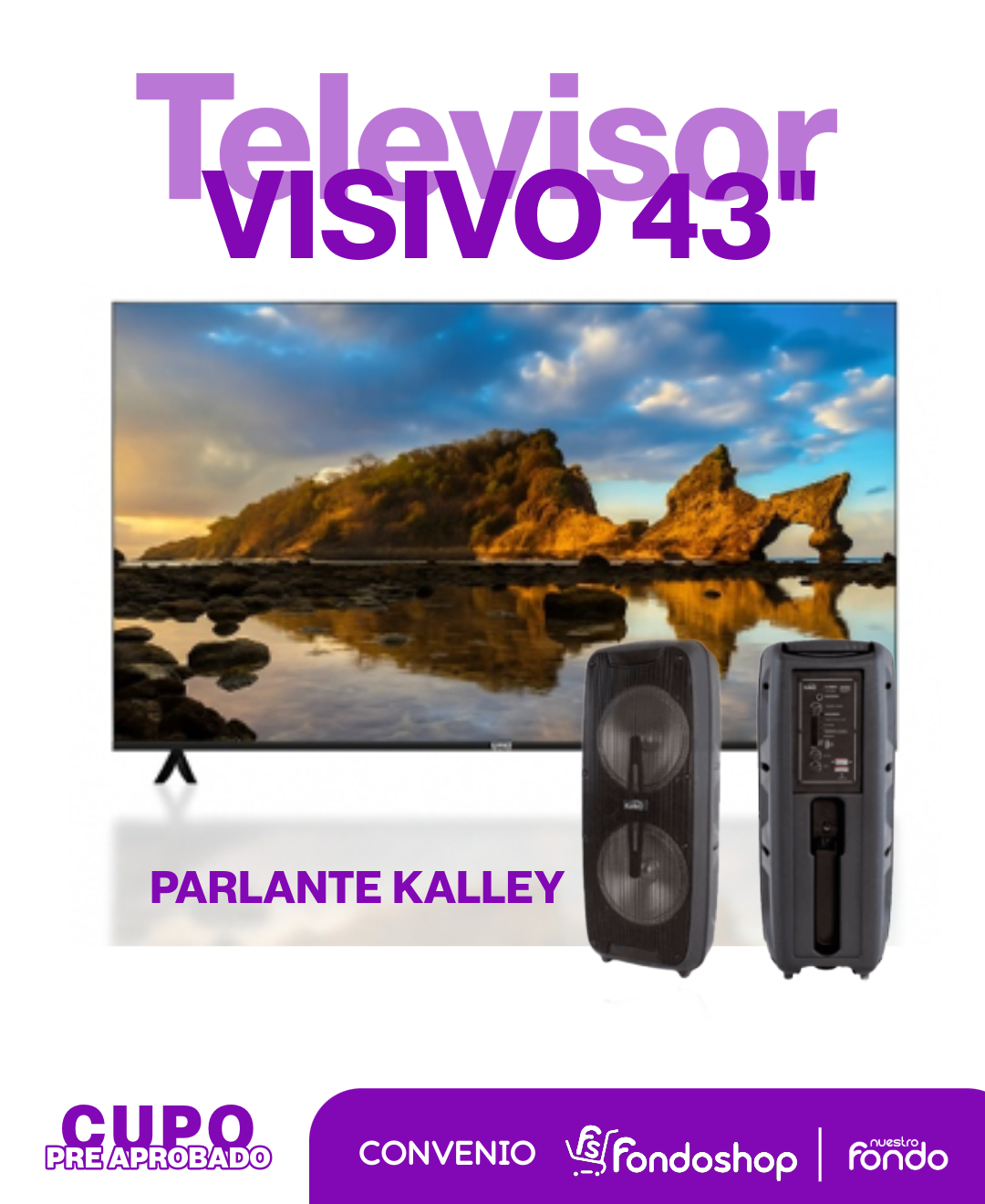 Televisor visivo 43" + parlante Kalley